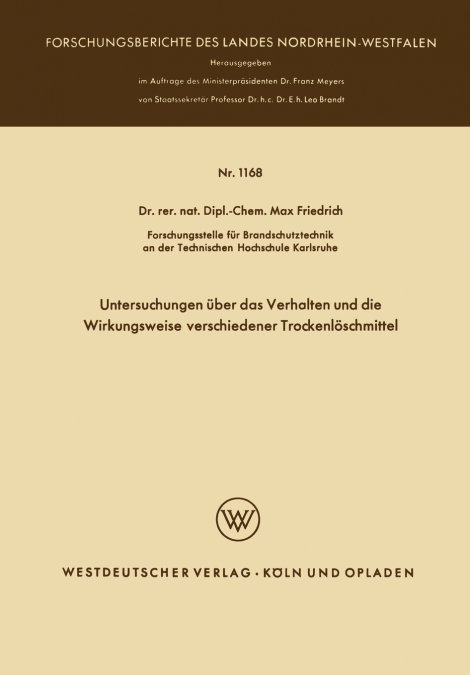 Untersuchungen über das Verhalten und die Wirkungsweise verschiedener Trockenlöschmittel