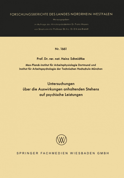 Untersuchungen über die Auswirkungen anhaltenden Stehens auf psychische Leistungen
