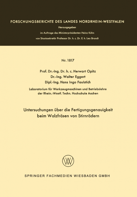 Untersuchungen über die Fertigungsgenauigkeit beim Walzfräsen von Stirnrädern
