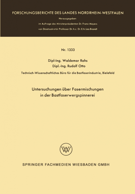 Untersuchungen über Fasermischungen in der Bastfaserwergspinnerei