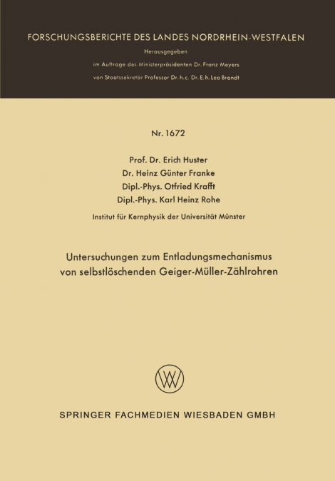 Untersuchungen zum Entladungsmechanismus von selbstlöschenden Geiger-Müller-Zählrohren
