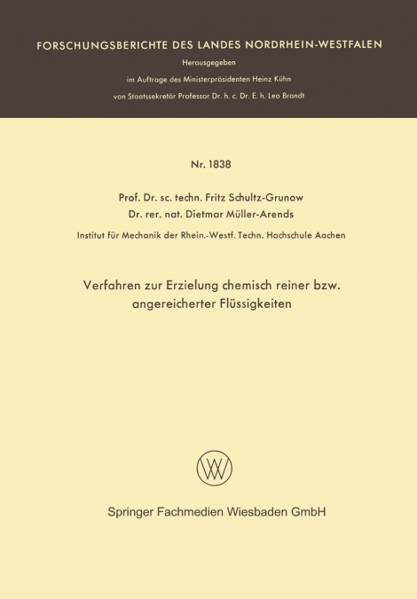 Verfahren zur Erzielung chemisch reiner bzw. angereicherter Flüssigkeiten