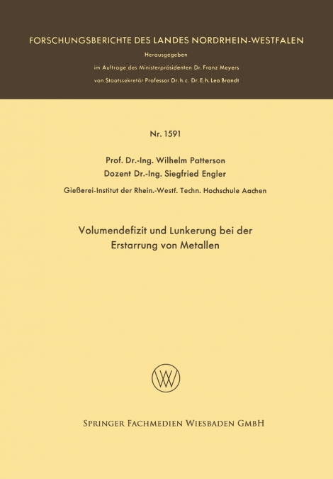 Volumendefizit und Lunkerung bei der Erstarrung von Metallen