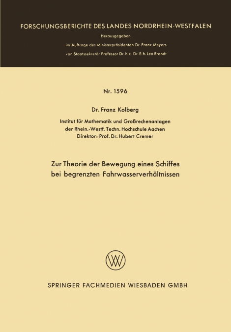 Zur Theorie Der Bewegung Eines Schiffes Bei Begrenzten Fahrwasserverhaltnissen