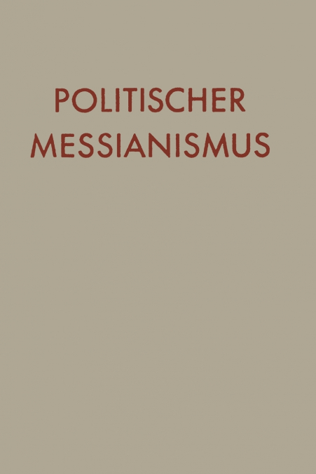 Politischer Messianismus