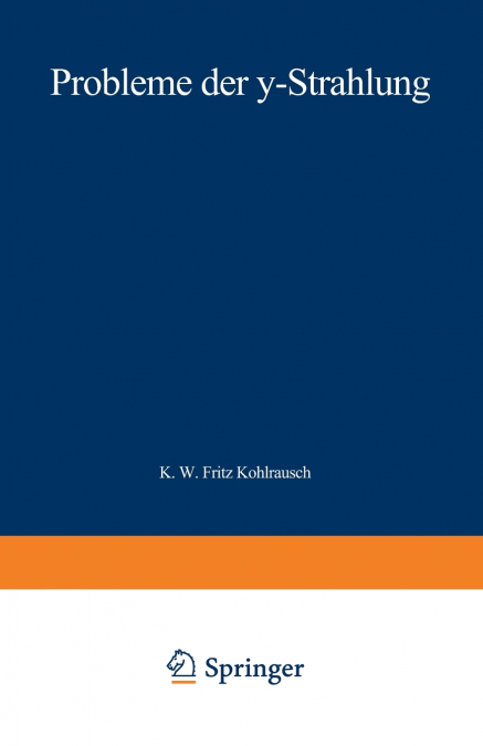 Probleme der γ-Strahlung