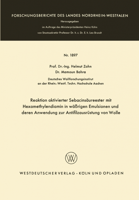 Reaktion aktivierter Sebacinsäureester mit Hexamethylendiamin in wäßrigen Emulsionen und deren Anwendung zur Antifilzausrüstung von Wolle