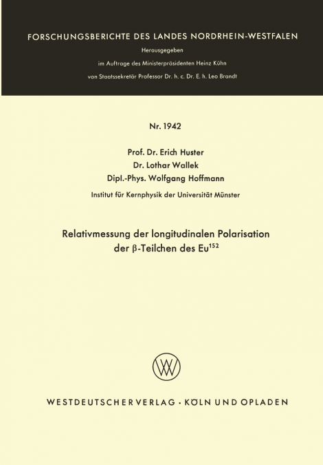 Relativmessung der longitudinalen Polarisation der β-Teilchen des Eu152