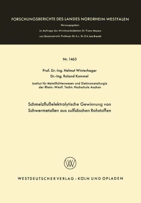 Schmelzflußelektrolytische Gewinnung von Schwermetallen aus sulfidischen Rohstoffen