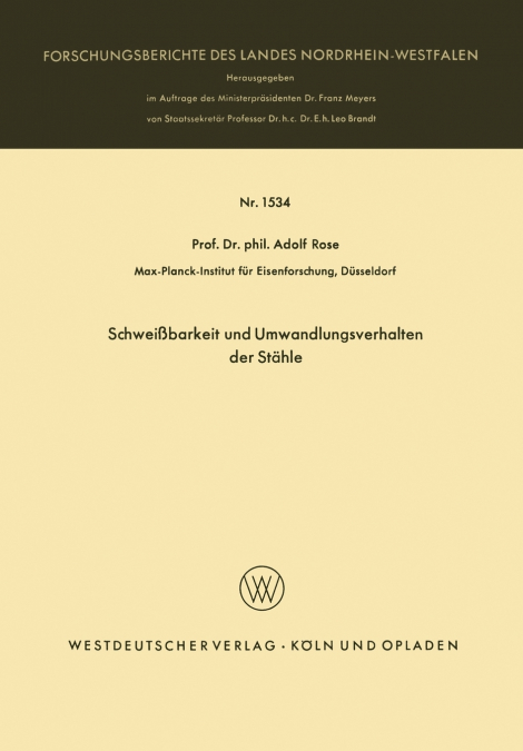 Schweißbarkeit und Umwandlungsverhalten der Stähle