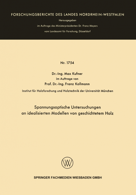 Spannungsoptische Untersuchungen an idealisierten Modellen von geschichtetem Holz