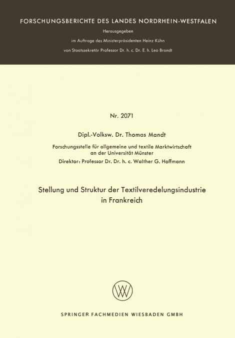 Stellung Und Struktur Der Textilveredelungsindustrie in Frankreich