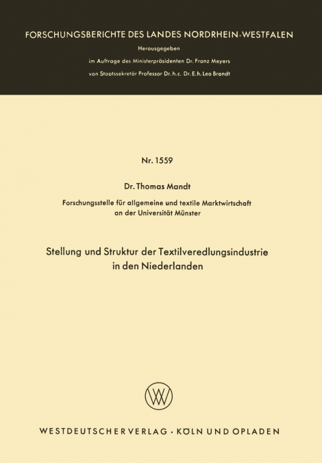 Stellung und Struktur der Textilveredlungsindustrie in den Niederlanden