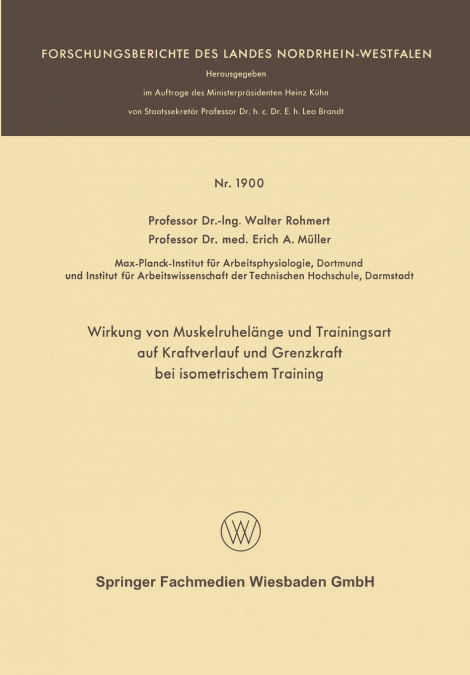 Wirkung von Muskelruhelänge und Trainingsart auf Kraftverlauf und Grenzkraft bei isometrischem Training