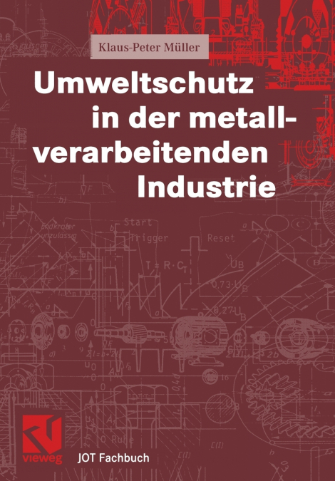 Umweltschutz in Der Metallverarbeitenden Industrie