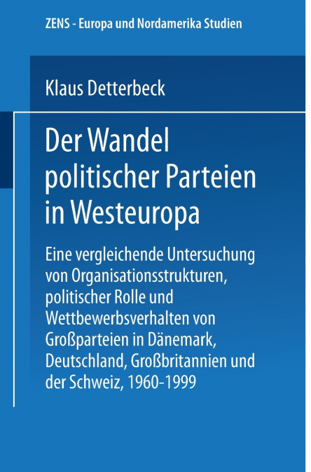 Der Wandel politischer Parteien in Westeuropa