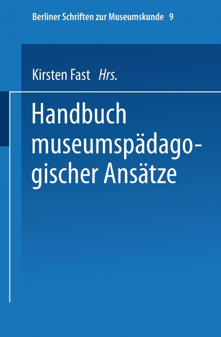 Handbuch der museumspädagogischen Ansätze