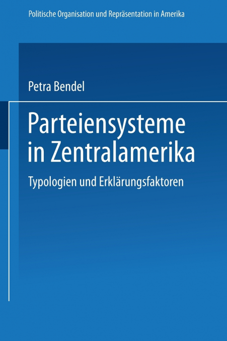 Parteiensysteme in Zentralamerika