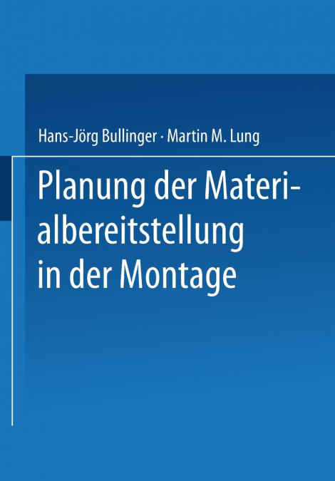 Planung der Materialbereitstellung in der Montage