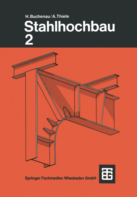 Buchenau/Thiele, Stahlhochbau