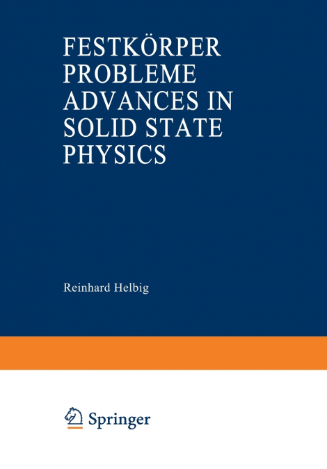 Advances in Solid State Physics / Festkorperprobleme