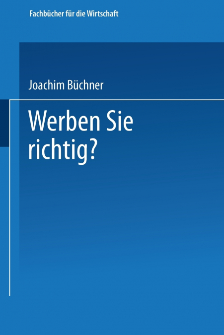 Werben Sie Richtig?