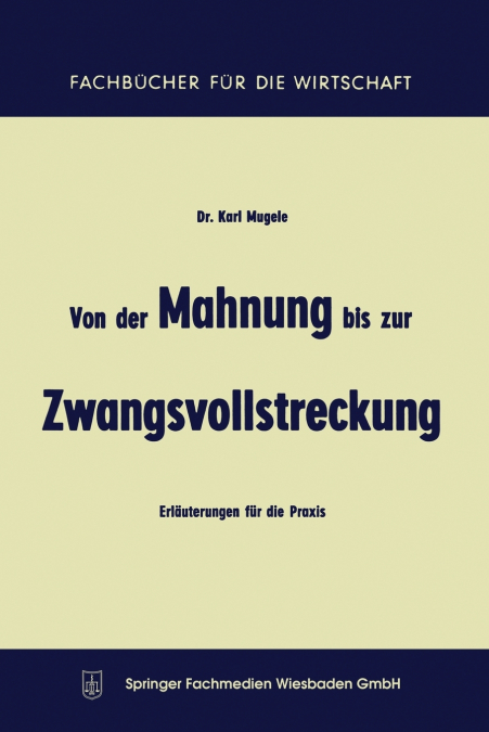 Von der Mahnung bis zur Zwangsvollstreckung