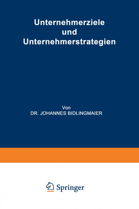 Unternehmerziele und Unternehmerstrategien