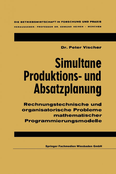 Simultane Produktions- Und Absatzplanung