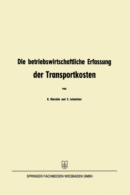 Die betriebswirtschaftliche Erfassung der Transportkosten