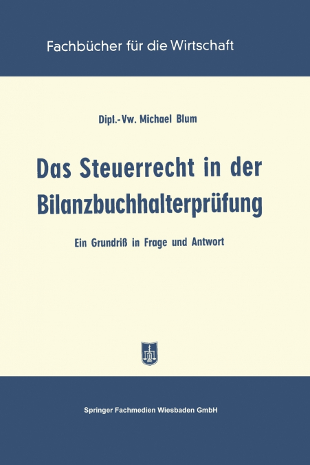 Das Steuerrecht in der Bilanzbuchhalterprüfung