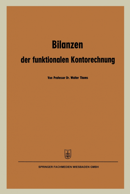 Bilanzen der funktionalen Kontorechnung