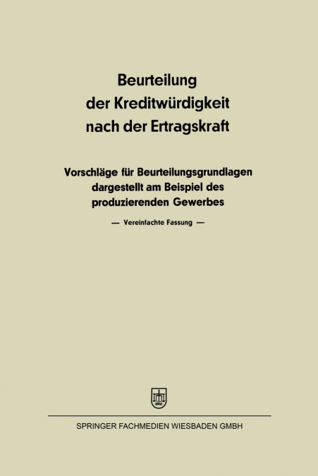 Beurteilung der Kreditwürdigkeit nach der Ertragskraft