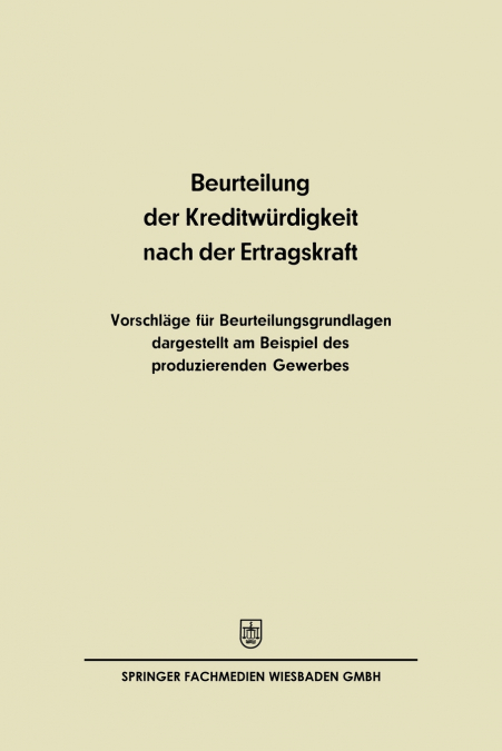 Beurteilung der Kreditwürdigkeit nach der Ertragskraft