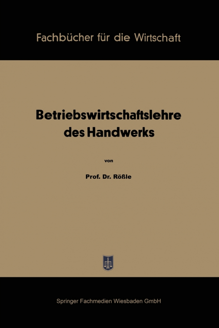 Betriebswirtschaftslehre des Handwerks