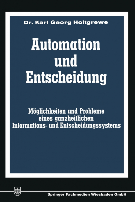 Automation und Entscheidung