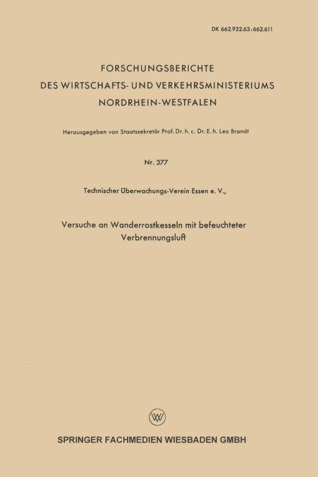 Versuche an Wanderrostkesseln Mit Befeuchteter Verbrennungsluft