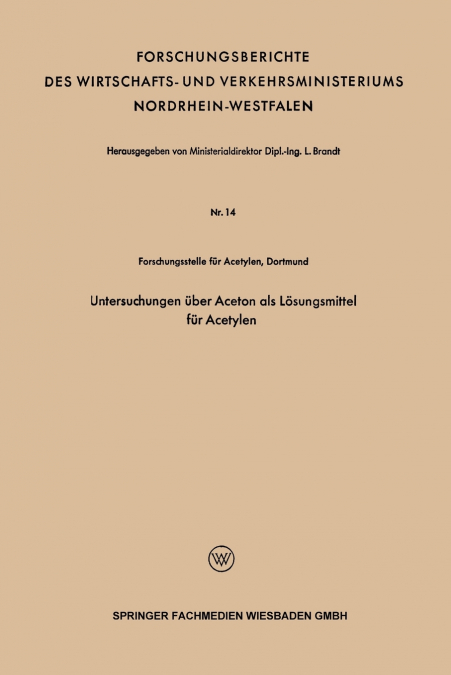 Untersuchungen über Aceton als Lösungsmittel für Acetylen