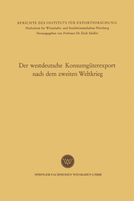 Der westdeutsche Konsumgüterexport nach dem zweiten Weltkrieg