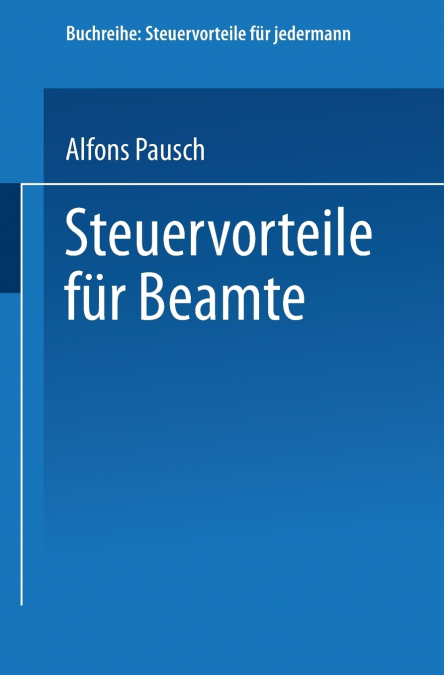 Steuervorteile für Beamte