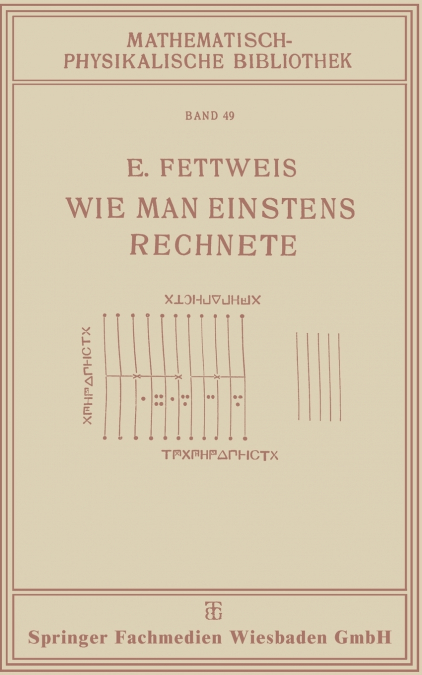 Wie Man Einstens Rechnete