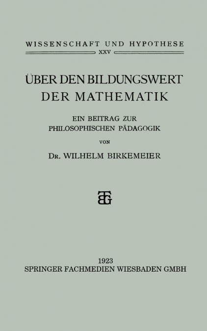Über den Bildungswert der Mathematik