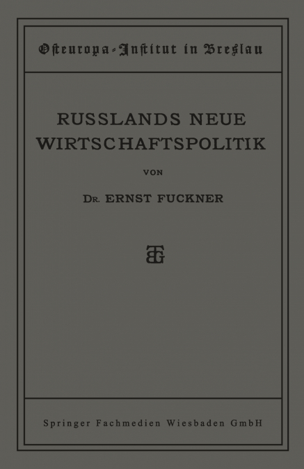 Russlands Neue Wirtschaftspolitik