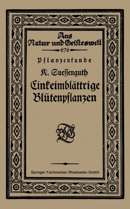 Pflanzenkunde Einkeimblattrige Blutenpflanzen