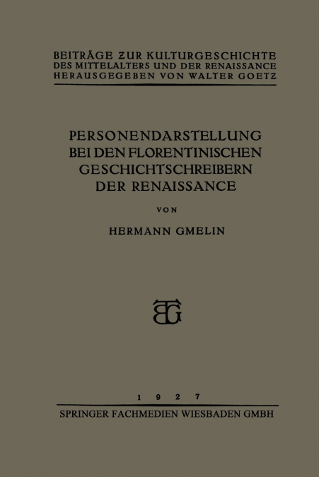 Personendarstellung bei den Florentinischen Geschichtschreibern der Renaissance