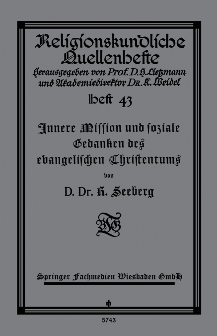 Innere Mission Und Soziale Gedanken Des Evangelischen Christentums