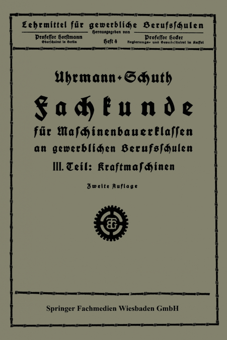 Fachkunde Fur Maschinenbauerklassen an Gewerblichen Berufsschulen