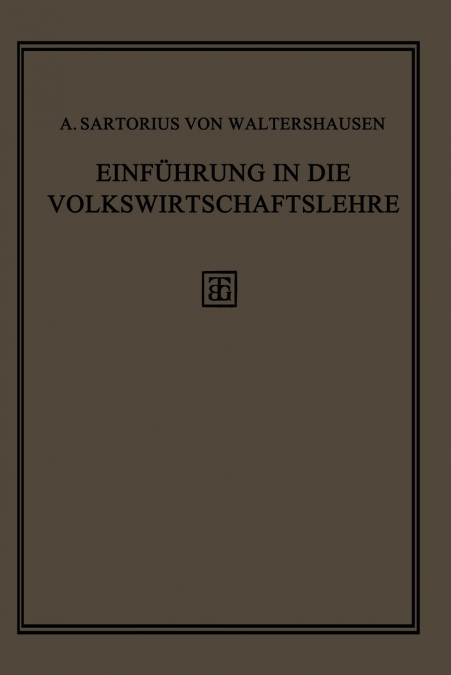 Einführung in die Volkswirtschaftslehre