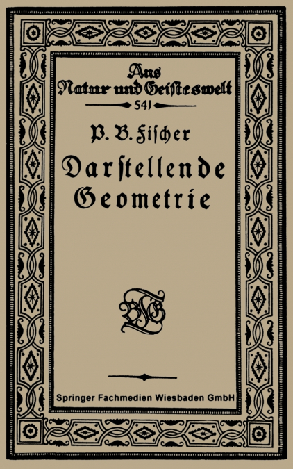 Einfuhrung in Die Darstellende Geometrie