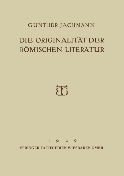 Die Originalitat Der Romischen Literatur